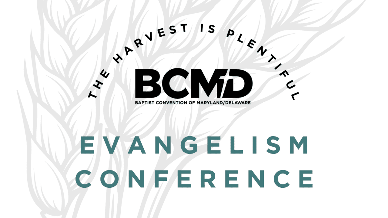 This Event Has Been Postponed | Baptist Convention of Maryland & Delaware