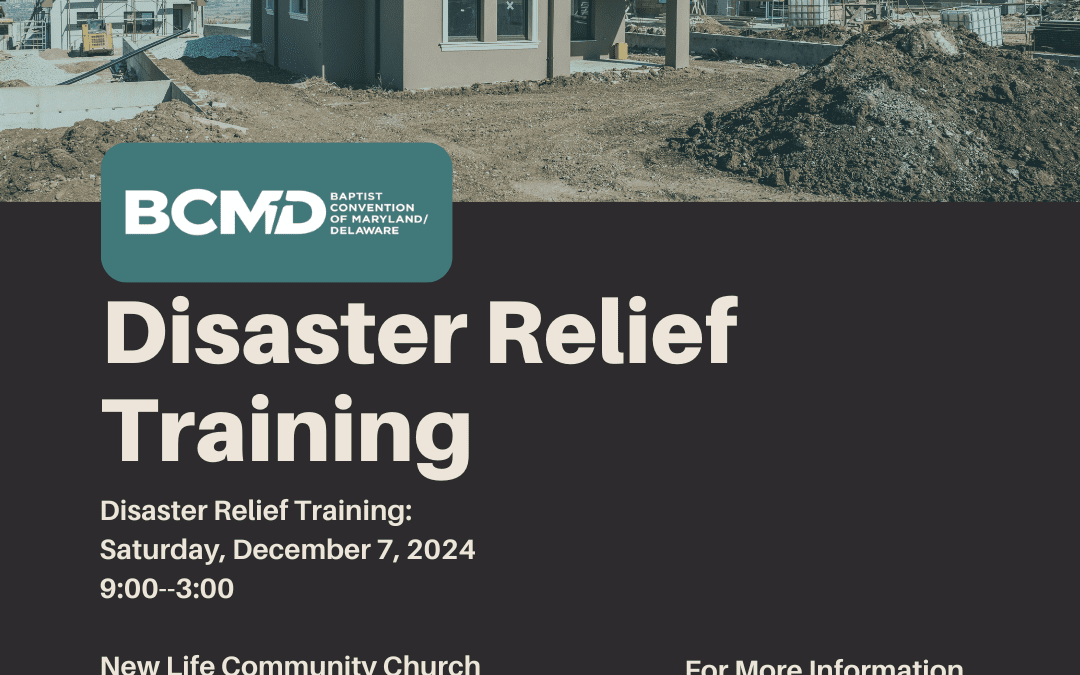Disaster Relief Training: New Life Community Church