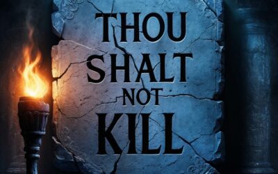 First Person: “Thou Shalt Not Kill”