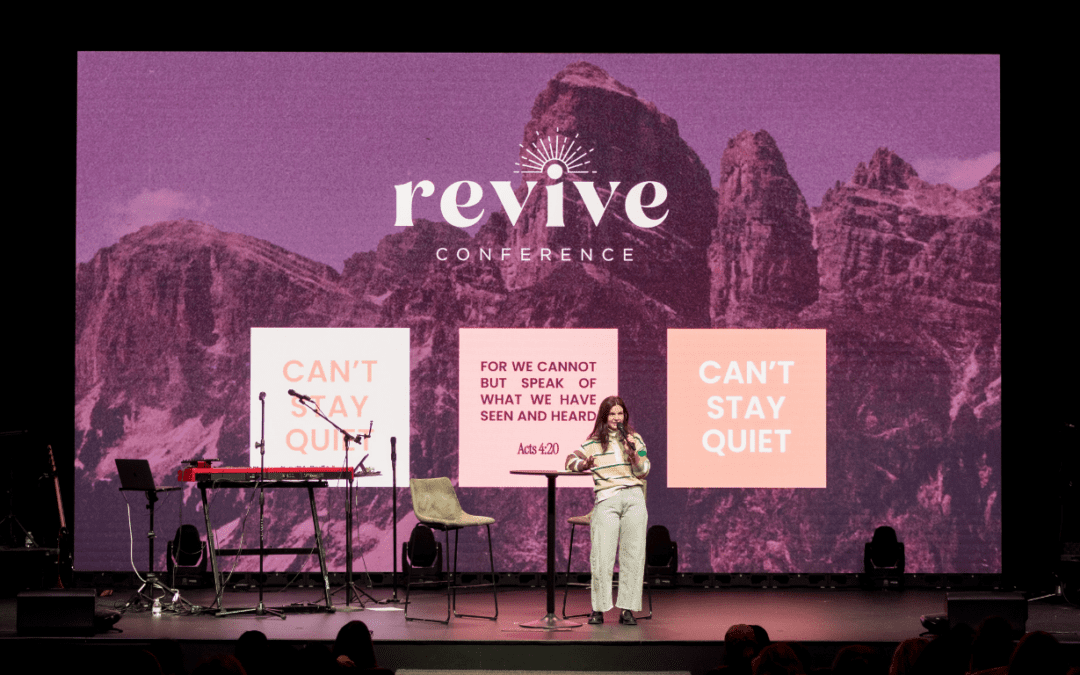 Revive Women’s Conference: We Can’t Stay Quiet!
