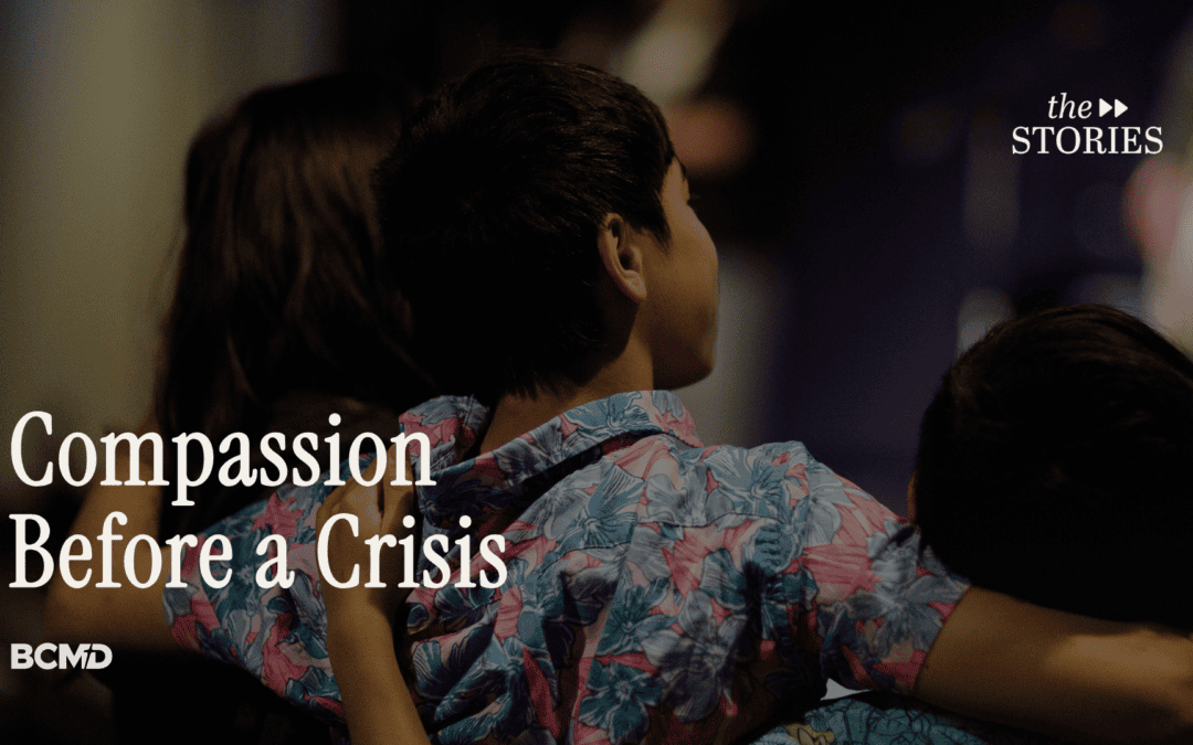 Compassion Before a Crisis